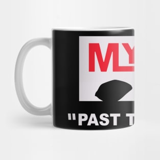 past the wall-halloween streetwear parody quote Mug